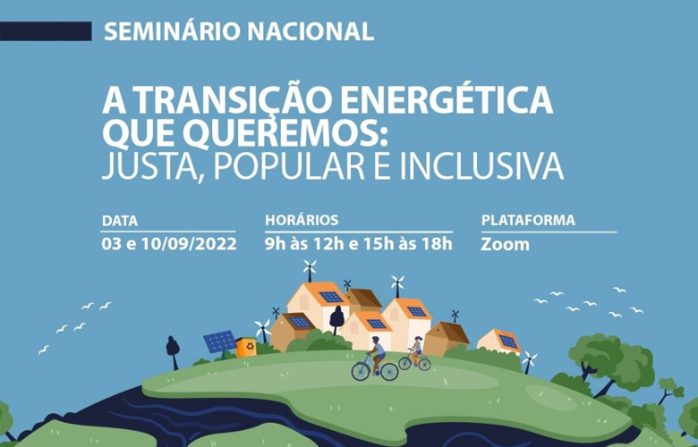 Entidades promovem seminário sobre Transição Energética nos dias 03 e 10 de Setembro